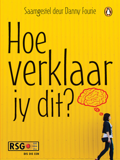 Title details for Hoe verklaar jy dit? by Danny Fourie - Available